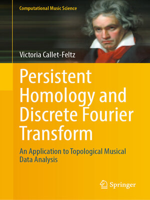cover image of Persistent Homology and Discrete Fourier Transform